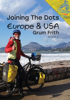 Paperback Joining the Dots Europe & USA Book