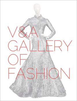 The V&A Gallery of Fashion