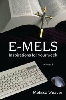 Paperback E-Mels: Inspirations for Your Week Book