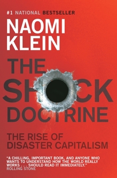 Paperback The Shock Doctrine: The Rise of Disaster Capitalism Book