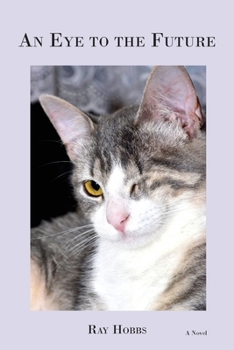 Paperback An Eye to the Future Book