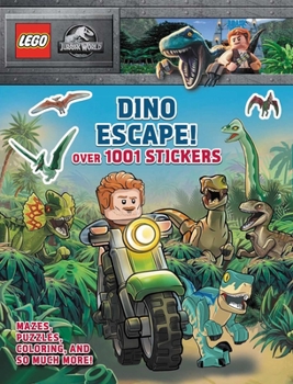Paperback Lego Jurassic World: Dino Escape!: Over 1001 Stickers Book