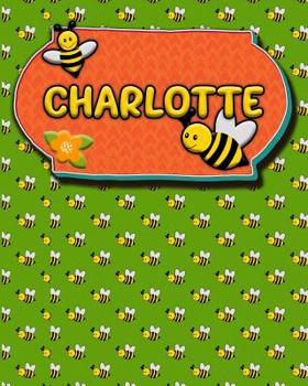Paperback Handwriting Practice 120 Page Honey Bee Book Charlotte: Primary Grades Handwriting Book K-2 Book