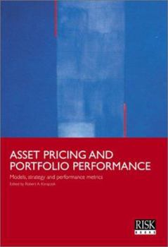 Hardcover Asset Pricing And Portfolio Performance Models, Strategy and Performance Metrics Book