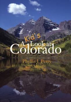 Paperback A Kid's Look at Colorado Book