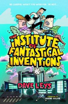 Paperback The Institute of Fantastical Inventions Book