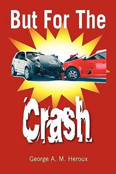 Paperback But for the Crash Book