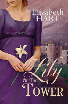 Paperback Lily of the Tower Book