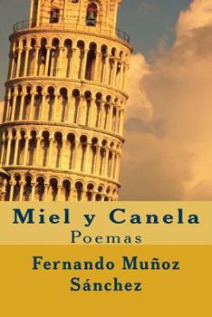 Paperback Miel y Canela: Poemas [Spanish] Book