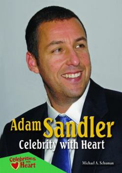 Library Binding Adam Sandler: Celebrity with Heart Book