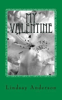 Paperback My Valentine: A Caralee Green Novel Book