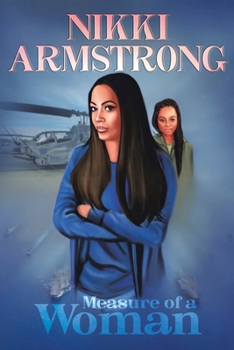Paperback Nikki Armstrong: Measure of a Woman Book