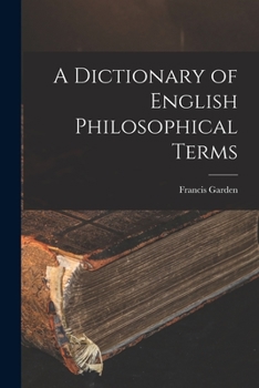 Paperback A Dictionary of English Philosophical Terms Book