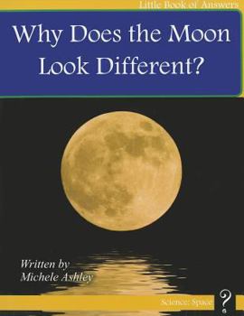 Paperback Why Does the Moon Look Different? Book