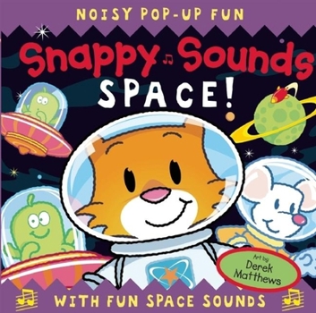 Paperback Snappy Sounds: Space! Book