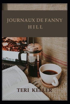 Paperback Journaux de Fanny Hill [French] Book