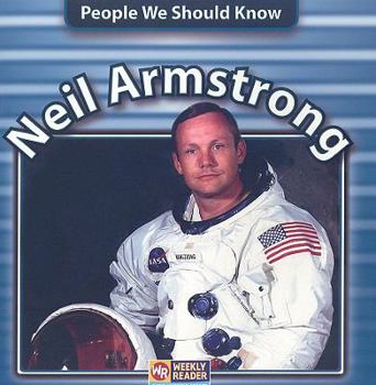 Neil Armstrong - Book  of the People We Should Know