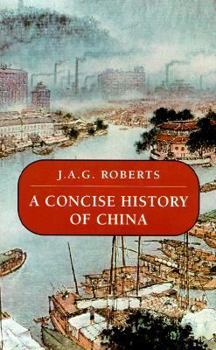 Paperback A Concise History of China Book