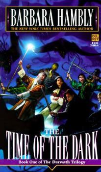 The Time of the Dark - Book #1 of the Darwath