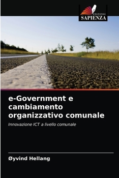 Paperback e-Government e cambiamento organizzativo comunale [Italian] Book