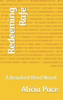 Redeeming Rafe: A Beauford Bend Novel B0CNLHCHY3 Book Cover