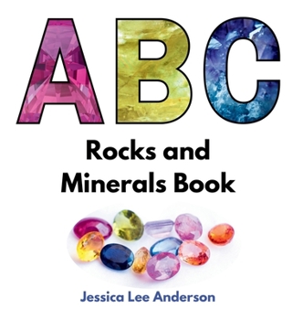 Hardcover ABC Rocks and Minerals Book