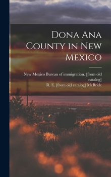 Dona Ana County in New Mexico