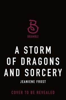 A Storm of Dragons and Sorcery (Beautiful and Beastly, 2)