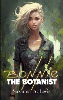 Paperback Bonnie, The Botanist Book