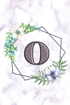 O: Personalized Dot Grid Bullet BUJO Notebook Journal Modern white Marble Floral Silver Initial Monogram Letter O- Many Usage Handy Travel Size For Women Teens