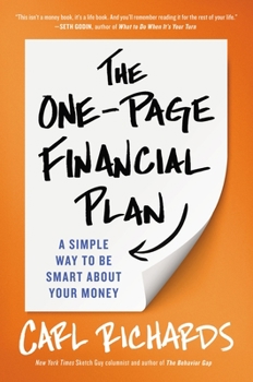 Hardcover The One-Page Financial Plan: A Simple Way to Be Smart about Your Money Book