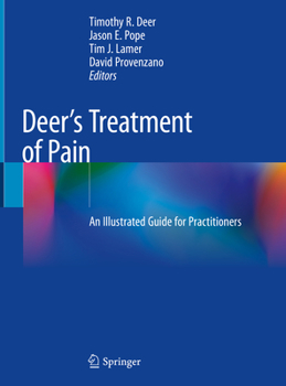 Hardcover Deer's Treatment of Pain: An Illustrated Guide for Practitioners Book