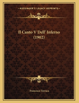 Paperback Il Canto V Dell' Inferno (1902) [Italian] Book