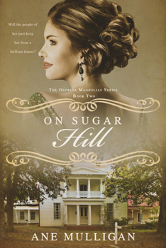 On Sugar Hill - Book #2 of the Georgia Magnolias