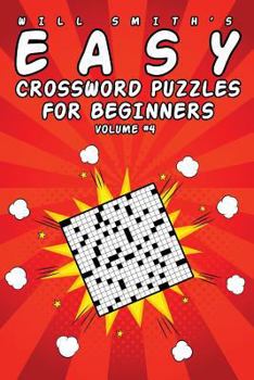 Paperback Easy Crossword Puzzles For Beginners - Volume 4 Book