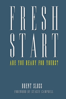 Paperback Fresh Start: Are you Ready for Yours? Book