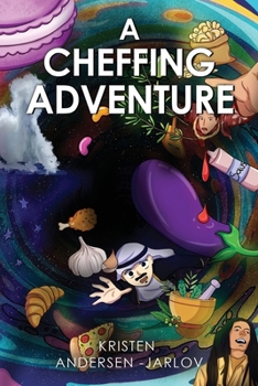 Paperback A Cheffing Adventure Book