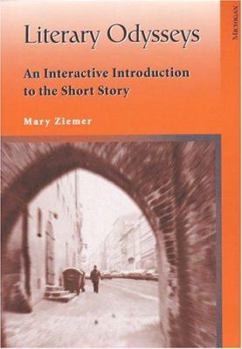 Paperback Literary Odysseys: An Interactive Introduction to the Short Story Book