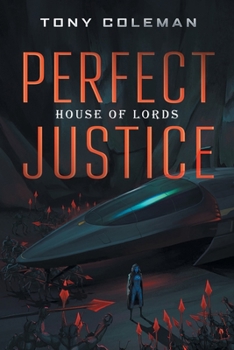 Paperback Perfect Justice: House of Lords Book