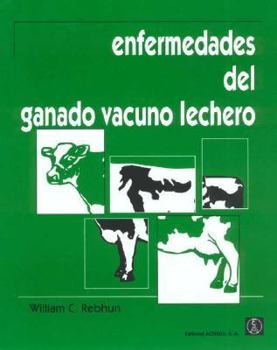 Paperback Enfermedades del ganado vacuno lechero [Spanish] Book