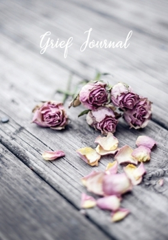 Paperback Grief Journal: My Journey Through Grief - Grief Recovery Workbook with Prompts Book