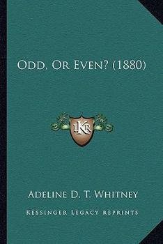 Paperback Odd, Or Even? (1880) Book