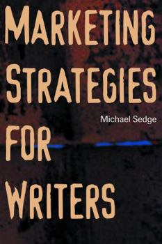 Paperback Marketing Strategies for Writers Book