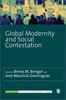 Paperback Global Modernity and Social Contestation Book