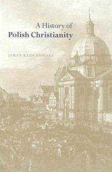 Hardcover A History of Polish Christianity Book