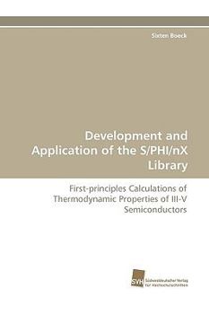 Paperback Development and Application of the S/Phi/Nx Library Book