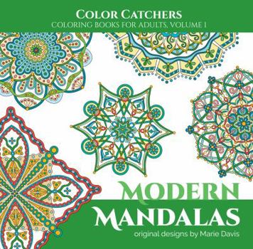 Paperback Modern Mandalas (Color Catchers) Book