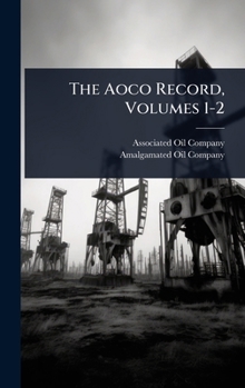Hardcover The Aoco Record, Volumes 1-2 Book