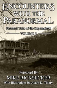 Paperback Encounters With The Paranormal: Volume 2 Book