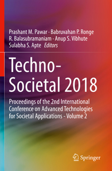 Paperback Techno-Societal 2018: Proceedings of the 2nd International Conference on Advanced Technologies for Societal Applications - Volume 2 Book